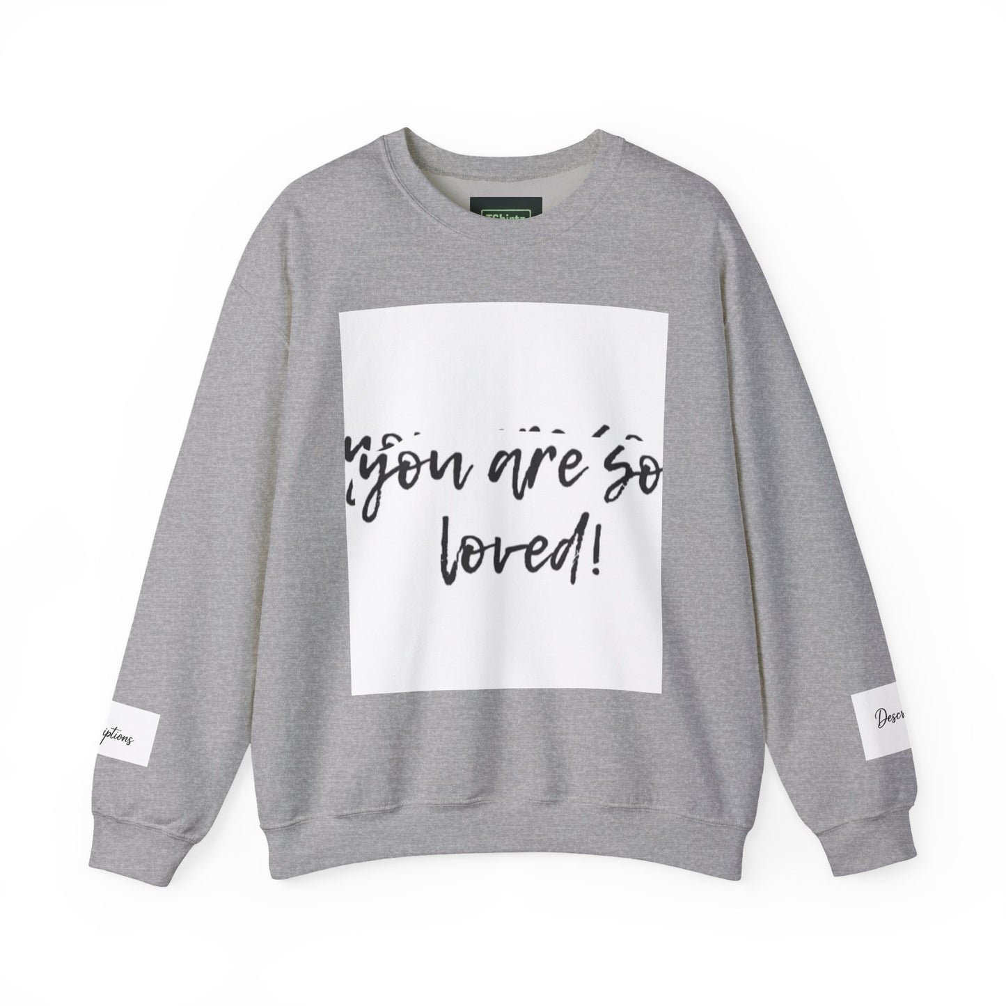 You Are So Loved Sweatshirt, Inspirational Crewneck, Unisex Gift, Cozy Casual Wear, Affirmation Apparel, Birthday Gift, Self-Love Fashion