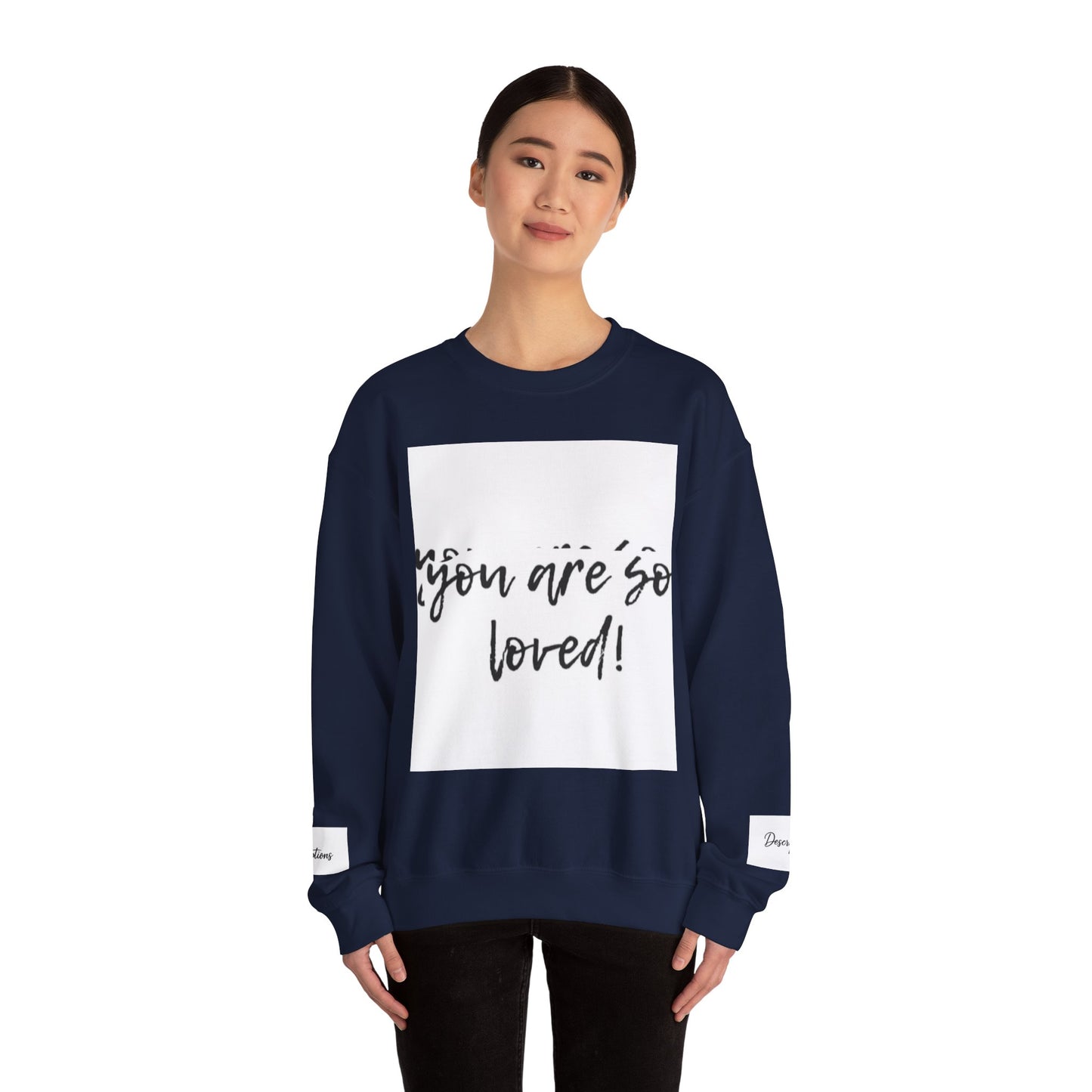 You Are So Loved Sweatshirt, Inspirational Crewneck, Unisex Gift, Cozy Casual Wear, Affirmation Apparel, Birthday Gift, Self-Love Fashion