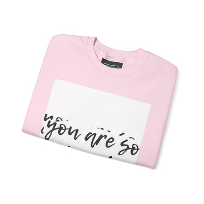 You Are So Loved Sweatshirt, Inspirational Crewneck, Unisex Gift, Cozy Casual Wear, Affirmation Apparel, Birthday Gift, Self-Love Fashion