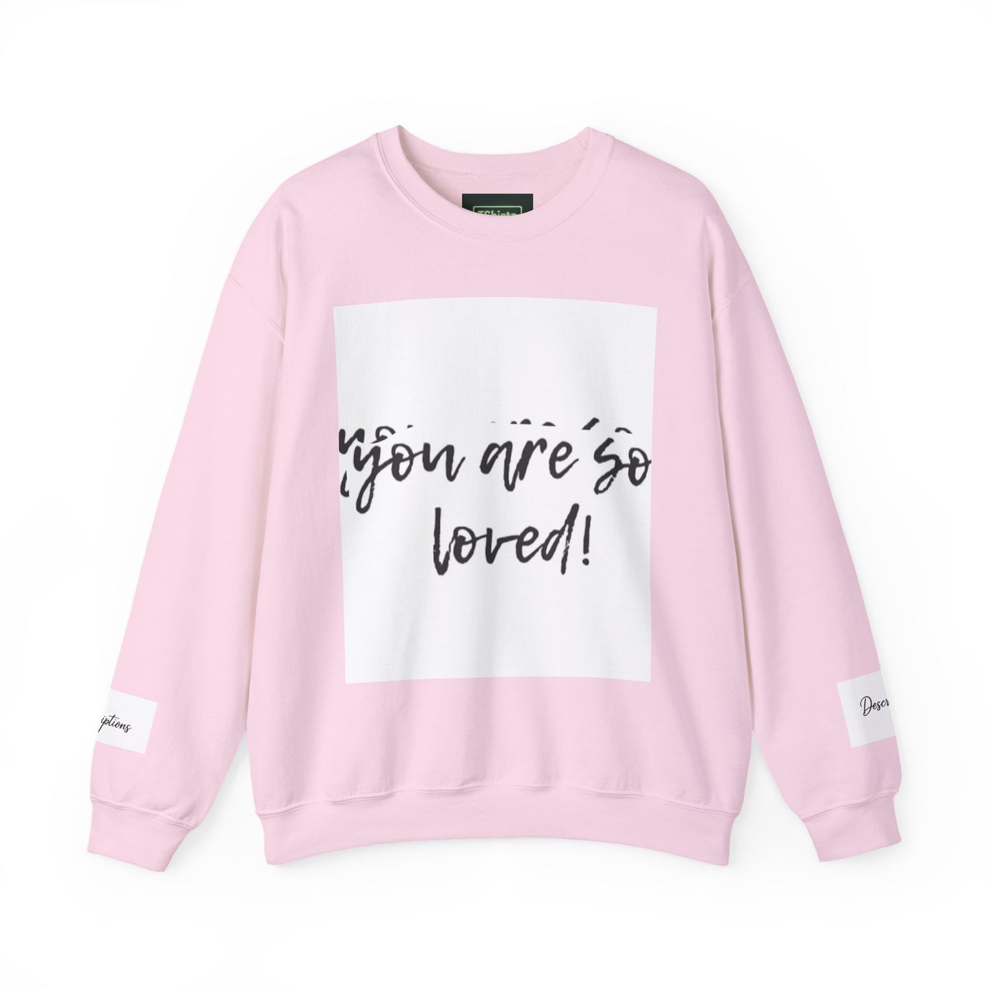 You Are So Loved Sweatshirt, Inspirational Crewneck, Unisex Gift, Cozy Casual Wear, Affirmation Apparel, Birthday Gift, Self-Love Fashion