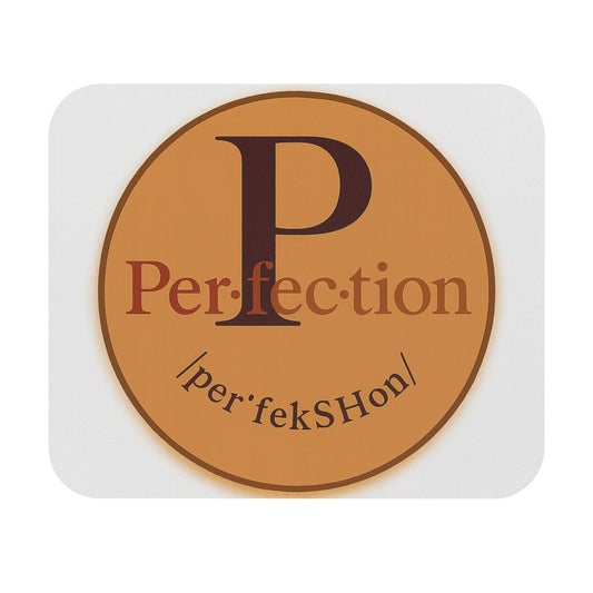 Perfection Quote Mouse Pad, Motivational Office Decor, Desk Accessory for Students, Gift for Him/Her, Inspirational Workspace Gear
