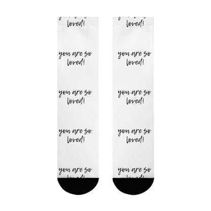 Sublimation Crew Socks - Inspirational Gift, Cozy Footwear, Cute Accessories for Friends, Birthday, Self-Care, You Are Loved!