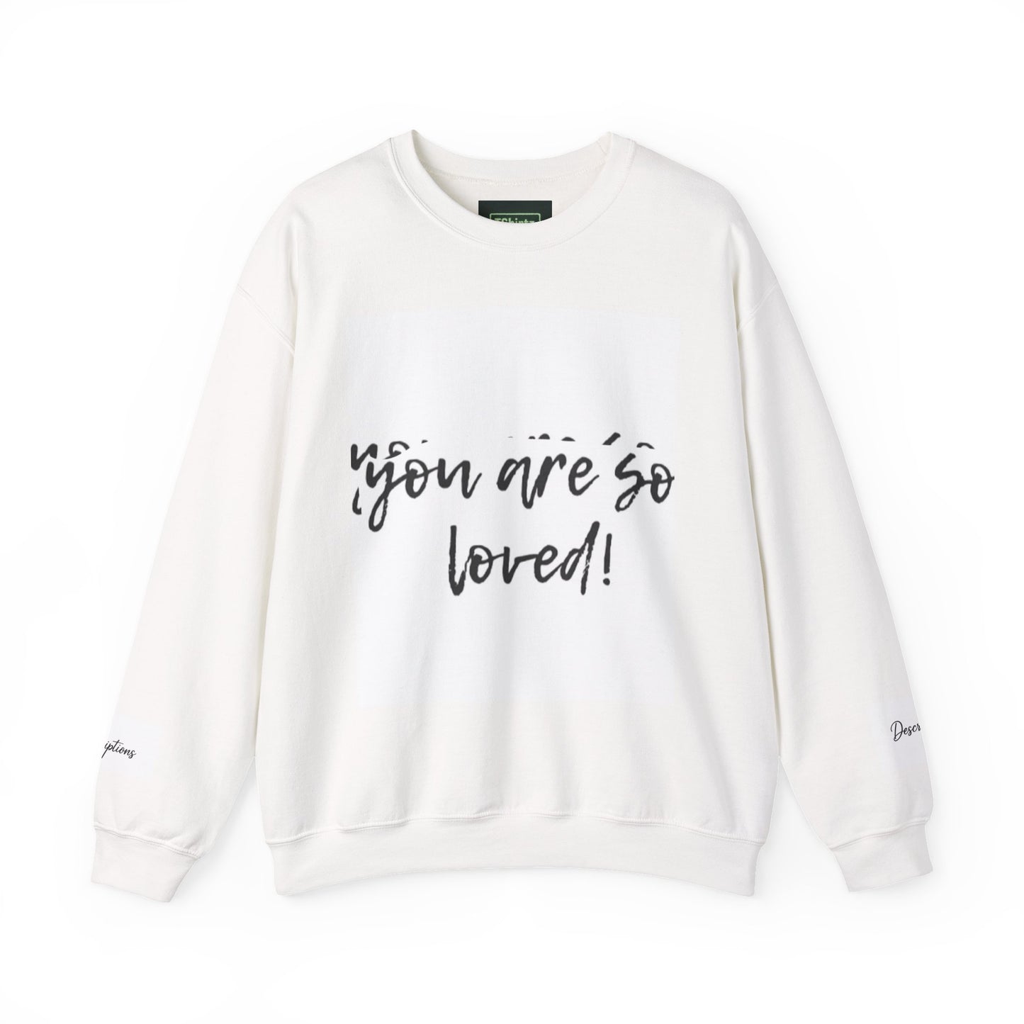 You Are So Loved Sweatshirt, Inspirational Crewneck, Unisex Gift, Cozy Casual Wear, Affirmation Apparel, Birthday Gift, Self-Love Fashion