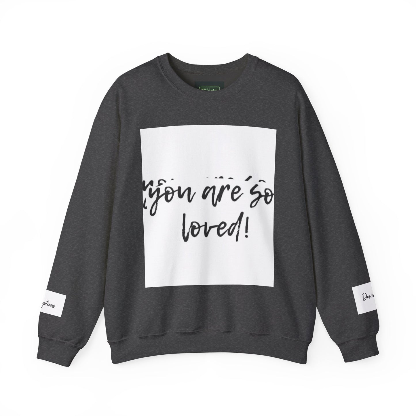 You Are So Loved Sweatshirt, Inspirational Crewneck, Unisex Gift, Cozy Casual Wear, Affirmation Apparel, Birthday Gift, Self-Love Fashion
