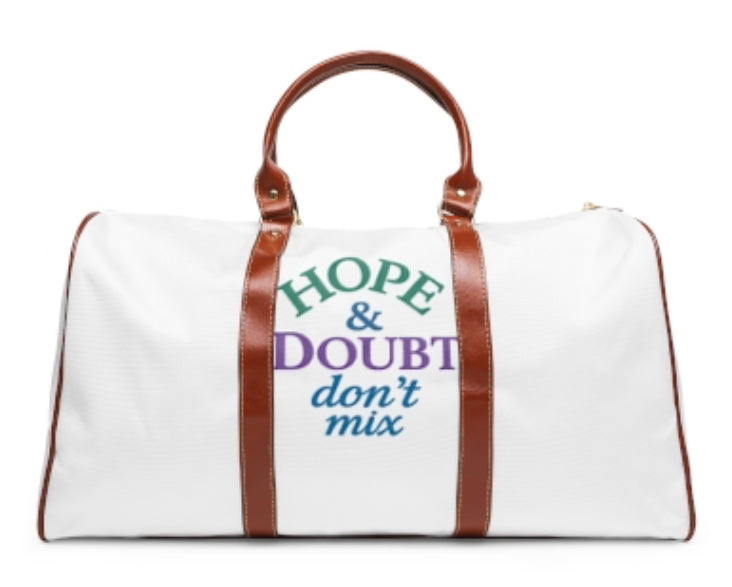 Travel Duffle Bag - Waterproof, Motivational Quote, Weekend Getaway, Gym Bag, Stylish Luggage, Travel Accessories