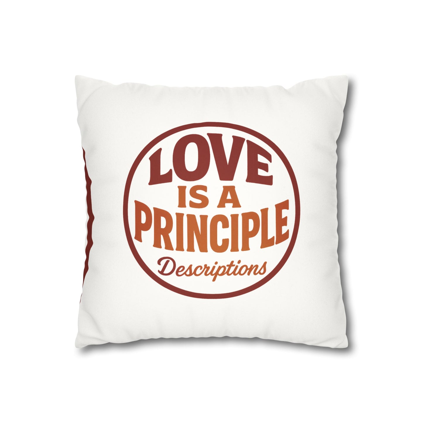 Love Is A Principle pillowcase | Faux suede square pillowcase