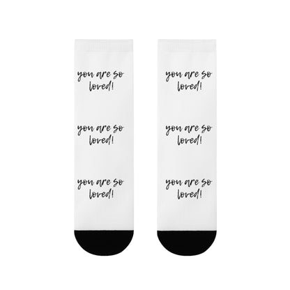 Sublimation Crew Socks - Inspirational Gift, Cozy Footwear, Cute Accessories for Friends, Birthday, Self-Care, You Are Loved!