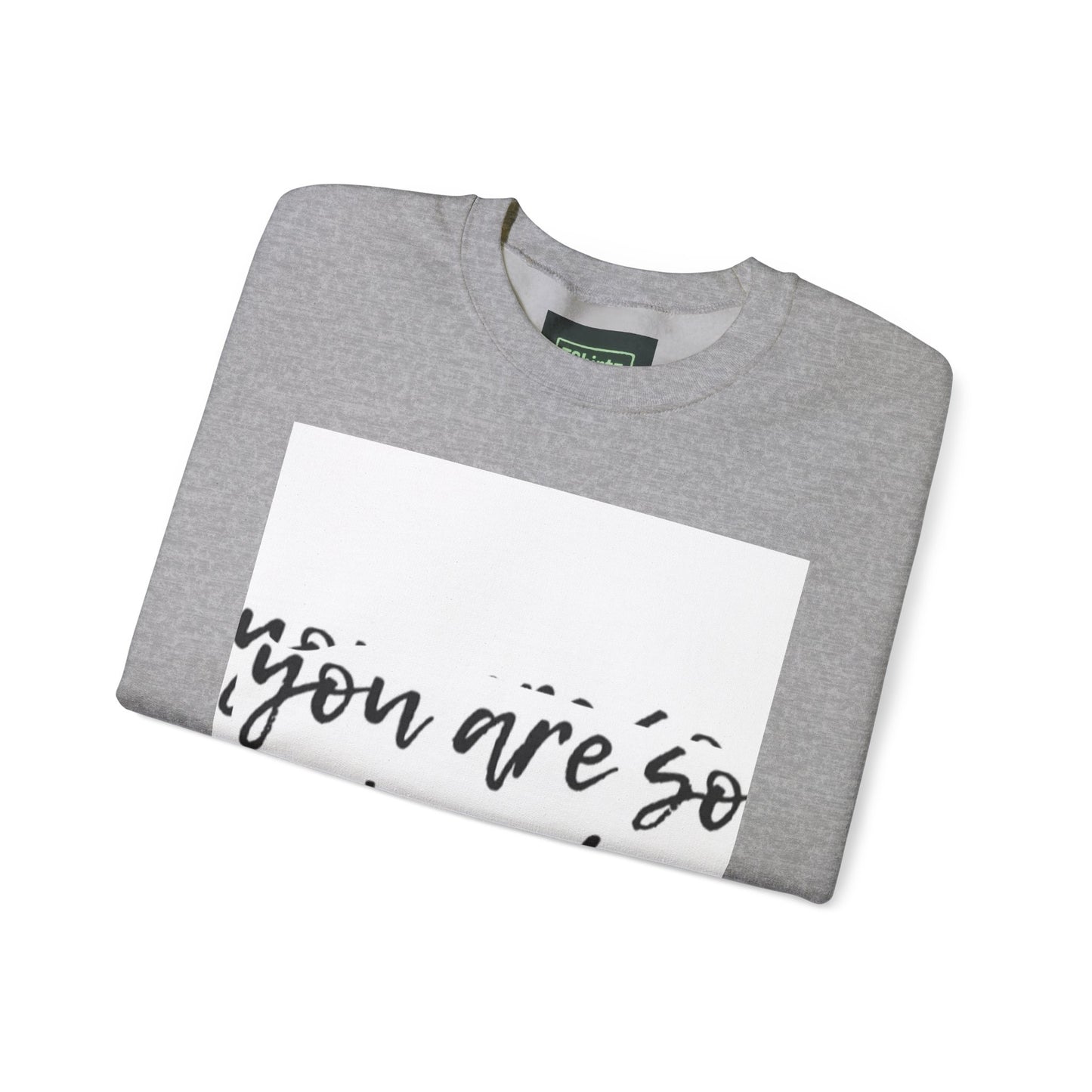 You Are So Loved Sweatshirt, Inspirational Crewneck, Unisex Gift, Cozy Casual Wear, Affirmation Apparel, Birthday Gift, Self-Love Fashion