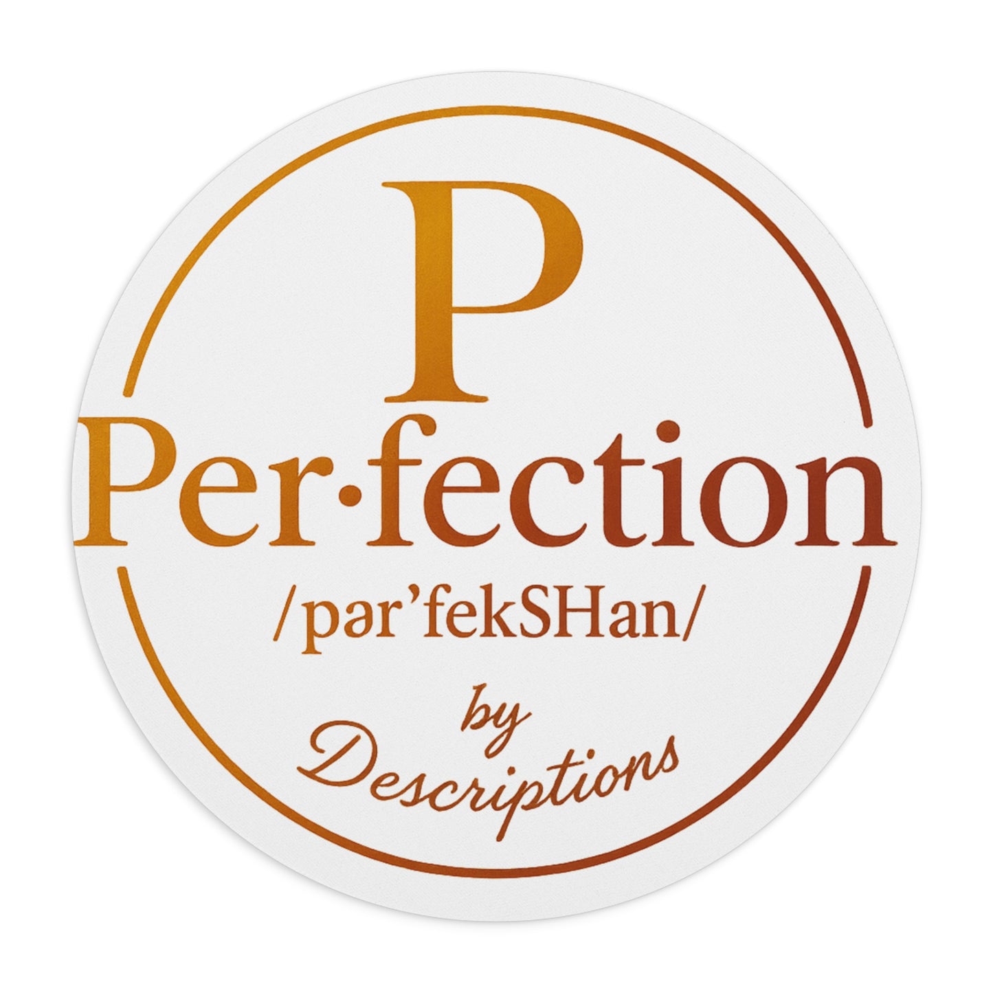 Stylish Mouse Pad with 'Perfection' Design | Desk Accessory, Work From Home, Gift Idea, Office Decor, Unique Design